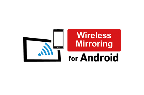 Android wireless Mirroring Pro Install Dealers